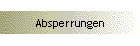 Absperrungen