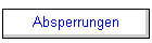 Absperrungen