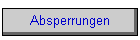 Absperrungen