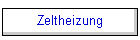 Zeltheizung